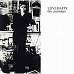 CHARLOTTES/LOVE HAPPY