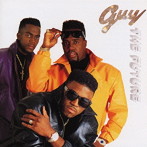 ガイ/GUY・・・THE FUTURE