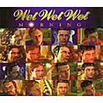 WET WET WET/モーニング