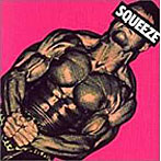 スクイーズ/スクイーズ（紙ジャケット仕様）