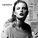 テイラー・スウィフト/レピュテーション（通常盤）