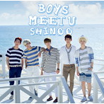 SHINee/Boys Meet U（DVD付）
