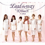 T-ARA/Lead the way/LA’booN（初回限定盤A）（DVD付）