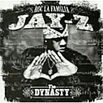 JAY-Z/ザ・ダイナスティ・ロッカ・ラ・ファミリア 2000
