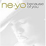 Ne-Yo/ ビコーズ・オブ・ユー（期間限定特別価格）