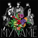 MYNAME/ALIVE〜Always In Your Heart〜（初回限定盤）（DVD付）