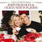 ジョン・トラボルタ＆オリビア・ニュートン・ジョン/ディス・クリスマス