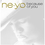 Ne-Yo/ビコーズ・オブ・ユー