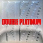 KISS/ダブル・プラチナム