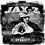 JAY-Z/ザ・ダイナスティ・ロッカ・ラ・ファミリア2000