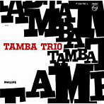タンバ・トリオ/タンバ、タンバ、タンバ！