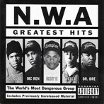 N.W.A/グレイテスト・ヒッツ