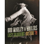 ボブ・マーリィ＆ザ・ウェイラーズ/ライヴ・イン・ボストン’78（初回限定盤）（DVD付）