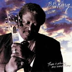 B.B.キング/ゼア・イズ・オールウェイズ・ワン・モア・タイム
