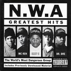 N.W.A/グレイテスト・ヒッツ