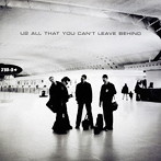 U2/オール・ザット・ユー・キャント・リーヴ・ビハインド