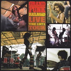 グランド・ファンク・レイルロード/1971 ライヴ