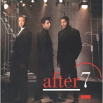 アフター7/アフター7＋2（生産限定盤）