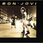 ボン・ジョヴィ/夜明けのランナウェイ＜デラックス・エディション＞（初回生産限定盤）