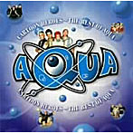 AQUA/カートゥーン・ヒーローズ〜ベスト・オブ・AQUA