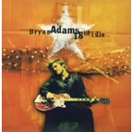 ブライアン・アダムス/18 Til I Die＋3（紙ジャケット仕様）