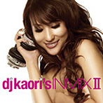 DJ KAORI’S INMIX II
