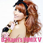 DJ KAORI’S INMIX V