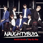 Naughtyboys/ダンシンデレラ/ステップ・バイ・ステップ（デラックス盤A）（DVD付）