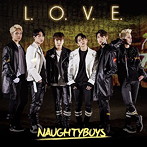 Naughtyboys/L.O.V.E.（初回限定盤）（デラックス盤B）（ミニ写真集付）