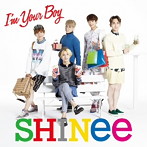 SHINee/I’m Your Boy