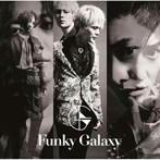 Funky Galaxy from 超新星/Funky Galaxy（初回限定盤B）