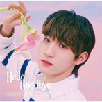 DRIPPIN/Hello Goodbye（初回限定MIN SEO盤）