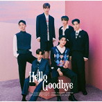 DRIPPIN/Hello Goodbye（通常盤（初回プレス限定））