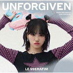 LE SSERAFIM/UNFORGIVEN（初回限定 メンバーソロジャケット盤【KIM CHAEWON】）