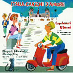ナポリ・マンドリン・オーケストラ/イタリア、愛の歌〜永遠のカンツォーネ名曲集〜