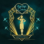 ナイト・フライト・オーケストラ/エアロマンティック【CD/日本語解説書封入】