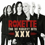 ロクセット/The 30ビッゲスト・ヒッツ XXX