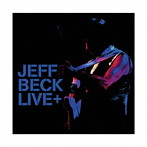 ジェフ・ベック/LIVE＋