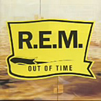 R.E.M./アウト・オブ・タイム