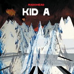 レディオヘッド/KID A