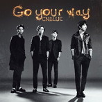 CNBLUE/Go your way（初回限定盤B）（DVD付）