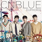 CNBLUE/EUPHORIA（初回限定盤B）（DVD付）