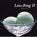 LOVE RING 2〜ENDLESS LOVE〜