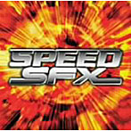 ダンスマニア・スピード・プレゼンツ スピードSFX（CCCD）