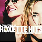 ロクセット/ROXETTE HITS