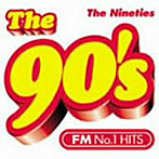 The 90’s The Nineties-FM No.1 Hits-