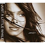 ジャネット・ジャクソン/Just A Little While（CCCD）