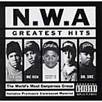 N.W.A/グレイテスト・ヒッツ
