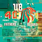 UB40/ザ・ファザーズ・オブ・レゲエ