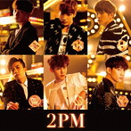 2PM/2PM OF 2PM（2PM OF 2PM（リパッケージ盤）